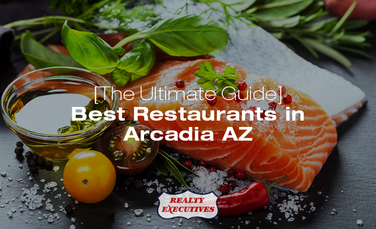 Best Restaurants in Arcadia AZ