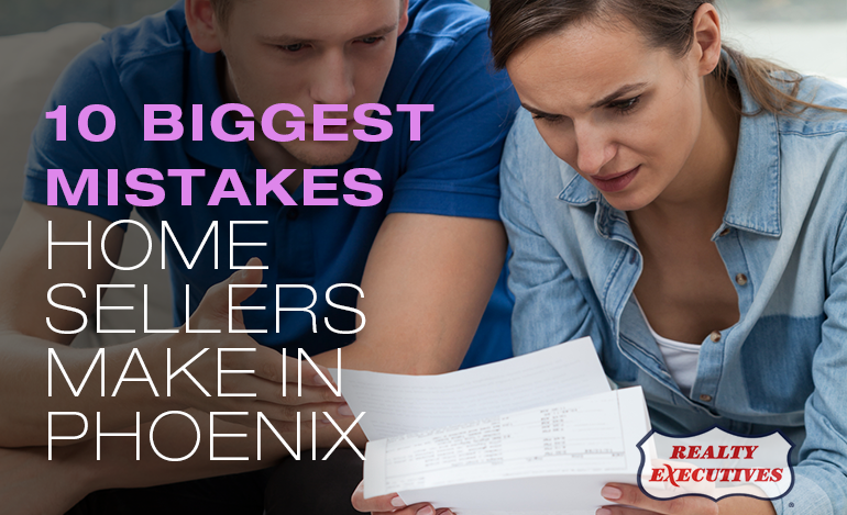 Biggest Mistakes Home Sellers Make