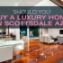 Should I Buy a Luxury Home In Scottsdale AZ